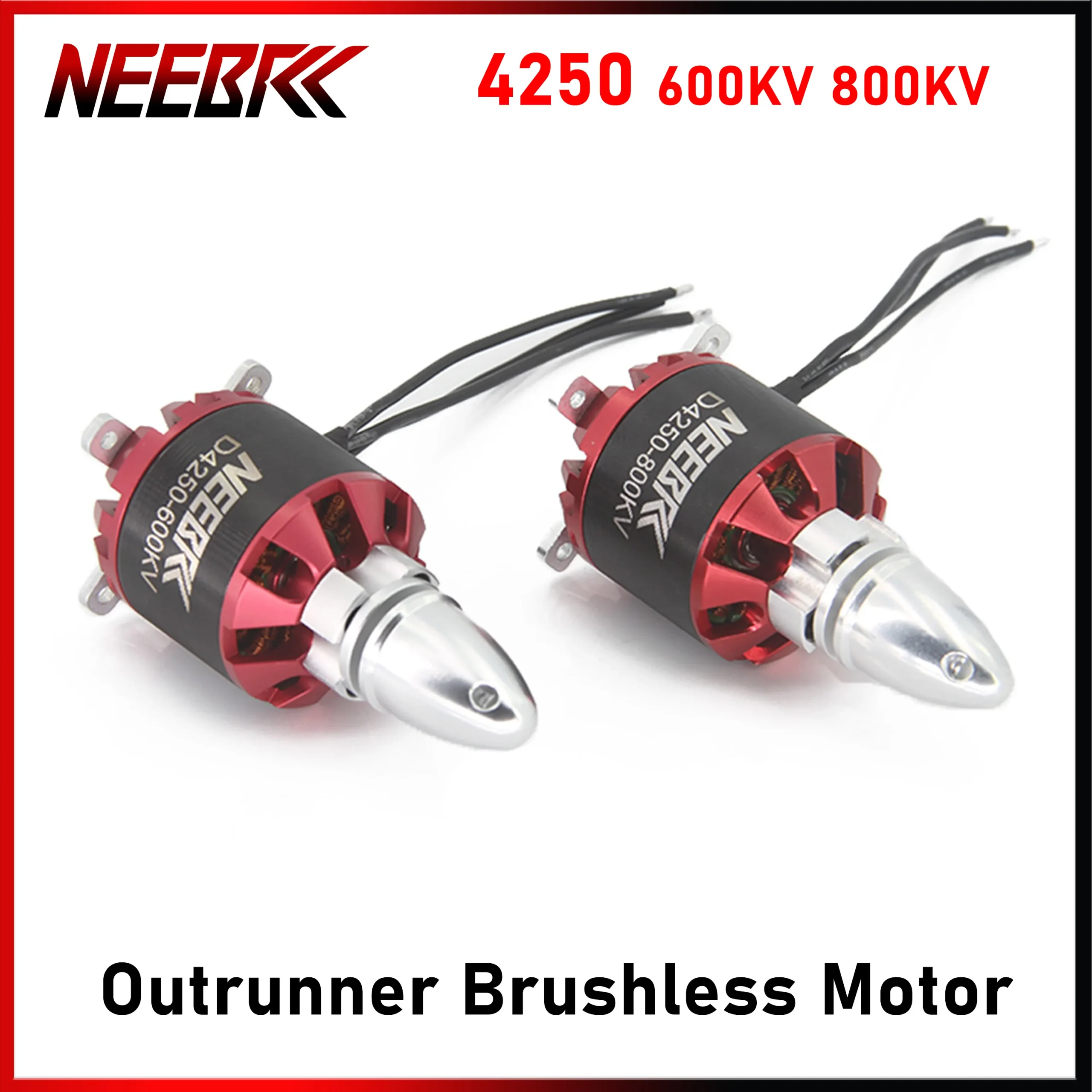NEEBRC 4250 800KV 600KV Outrunner Brushless Motor 3-7S for RC FPV Fixed Wing Racing Drone Plane Aircraft Multicopter ESC Part 1